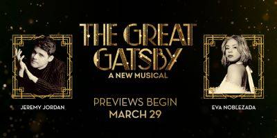 ‘The Great Gatsby’ Musical With Jeremy Jordan And Eva Noblezada Sets Spring Broadway Opening - deadline.com - Jordan - county Thomas - county Tate - county Florence - city Hadestown