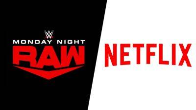 Netflix Gets In The Ring, Locking Up WWE’s ‘Monday Night Raw’ In 10-Year, $5B-Plus Deal For Longtime TV Staple - deadline.com - Britain - Canada