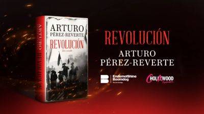 Kate del Castillo’s Cholawood, Endemol Shine Boomdog Adapt Arturo Perez Reverte’s Novel ‘Revolution’ - variety.com - Mexico - city Mexico