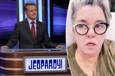 Rosie O’Donnell annoyed over ‘Jeopardy!’ cancellation: ‘Every night of my life I watch it’ - nypost.com - Los Angeles - Los Angeles - state Missouri - Seattle