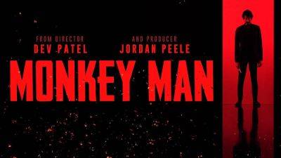 ‘Monkey Man’ Trailer: Dev Patel’s New Action Thriller Now Includes Jordan Peele As Producer; Arrives In April - theplaylist.net - Jordan