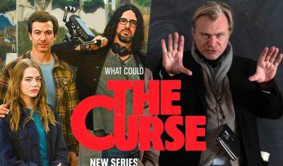 Christopher Nolan Says ‘The Curse’ Is “Unlike Anything I’ve Ever Seen On Television” In New Q&A With Benny Safdie & Nathan Fielder - theplaylist.net