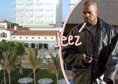 Kanye West Has REALLY Pissed Off Staff At Miami Hotel He's Practically Living Out Of -- Here’s Why! - perezhilton.com - Miami - Florida - Dubai