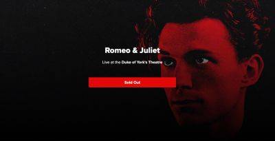Tom Holland’s West End ‘Romeo’ Sells Out In Two Hours - deadline.com