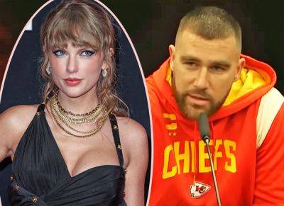 Taylor Swift Has Strict Boyfriend Rules For Travis Kelce -- And He Is NOT Liking Them: REPORT - perezhilton.com