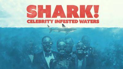 ‘Shark! Celebrity Infested Waters’ Reality Series Set At ITV & Plimsoll; U.S. Adaptation In Works - deadline.com - Britain - Bahamas
