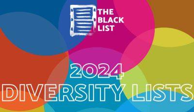 The Black List Opens Submissions For Six Diversity List And Introduces The Desi List For South Asian Writers - deadline.com - USA - county Bureau - city Hollywood, county Bureau