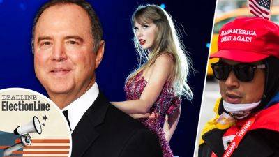 ElectionLine Podcast Kicks Off With Taylor Swift Super Bowl MAGA Conspiracies & Senate Hopeful Adam Schiff On Saving Hollywood Jobs & American Democracy - deadline.com - USA - Washington