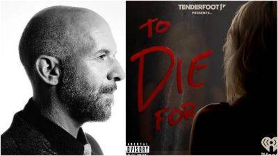 Neil Strauss To Host Russian Sexpionage Podcast ‘To Die For’ As Part Of Tenderfoot TV Slate - deadline.com - Russia