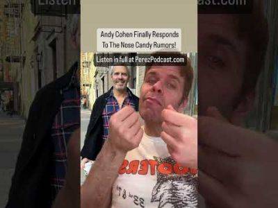 Andy Cohen Finally Responds To The Nose Candy Rumors! | Perez Hilton - perezhilton.com