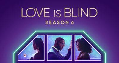 'Love Is Blind' Season 6 Reunion - 1 Couple Is Married & 1 New Couple Emerges (Spoilers!) - www.justjared.com