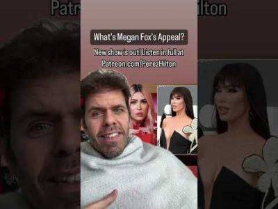 What's Megan Fox's Appeal??? | Perez Hilton - perezhilton.com