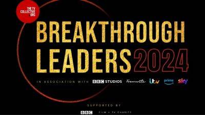 BBC, Fremantle, ITV, Prime Video, Sky Team on Fourth Edition of U.K. TV Breakthrough Leaders Initiative (EXCLUSIVE) - variety.com - USA
