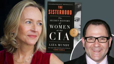 Liza Mundy’s ‘The Sisterhood’ Series Adaptation In Works At Lionsgate TV With Scott Delman Exec Producing - deadline.com