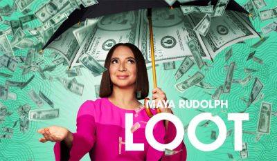 ‘Loot’ Trailer: Maya Rudolph Returns For Season 2 Of Her Divorced-&-Rich Apple Comedy Series - theplaylist.net