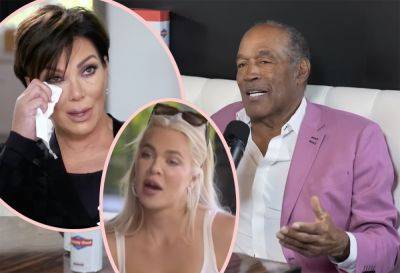 What O.J. Simpson & Kris Jenner Said About Those Khloé Kardashian Rumors! - perezhilton.com