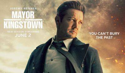 ‘Mayor Of Kingstown’ Trailer: Jeremy Renner Returns For A Third Season Of His Prison/Crime Series On June 2 - theplaylist.net - city Kingstown