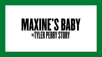 ‘Maxine’s Baby: The Tyler Perry Story’ Shows How Entertainment Mogul Overcame Trauma To Reach Incredible Success – Contenders TV: Doc + Unscripted - deadline.com - Atlanta - New Orleans - county Story