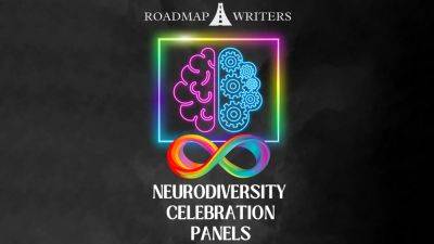 Roadmap Writers Host Neurodiversity Celebration Initiative Event For Neurodiversity Celebration Month - deadline.com - Hollywood