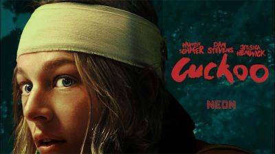 ‘Cuckoo’ Trailer: Neon’s Horror Thriller Starring ‘Euphoria’ Star Hunter Schafer & Dan Stevens Arrives In May - theplaylist.net - USA - Berlin