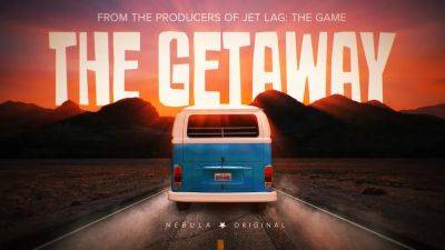‘Jet Lag: The Game’ Creators to Launch New Travel Competition ‘The Getaway’ on Nebula This Summer (EXCLUSIVE) - variety.com - Australia - USA - Switzerland