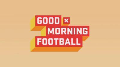 ‘Good Morning Football’ Returns For A Day To Announce NFL’s International Games Schedule Amid Move To L.A. - deadline.com - New York