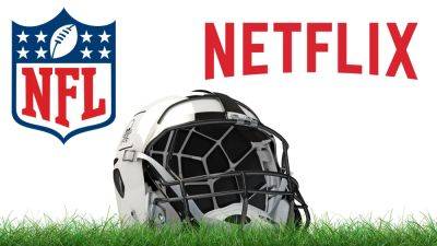 Netflix NFL Games Will Cost About The Same As “One Of Our Medium-Sized Original Films,” Exec Says - deadline.com