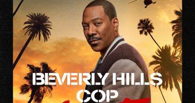 Eddie Murphy Is Back In Action as Axel Foley In 'Beverly Hills Cop: Axel F' Trailer - Watch Now! - www.justjared.com - Beverly Hills