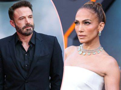 Jennifer Lopez & Ben Affleck Need 'Space From Each Other’ -- They've Been Having 'Issues' For Months! - perezhilton.com