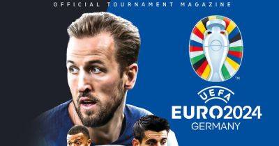 How to get your hands on the official UEFA Euro 2024 magazine - www.manchestereveningnews.co.uk - Scotland - Italy - Germany - Switzerland - Hungary - county Will - city Lions