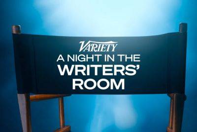 Variety Announces ‘A Night in the Writers’ Room’ Lineup - variety.com - Los Angeles