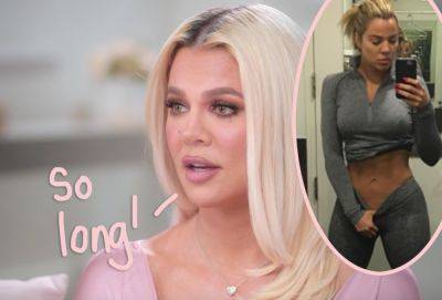 Khloé Kardashian Says Her Camel Toe -- The One She Gave A Name -- Has Disappeared Completely! - perezhilton.com - USA