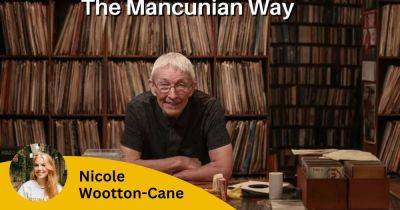 The Mancunian Way: ‘Mr Sifter sold me songs’ - www.manchestereveningnews.co.uk - Manchester - South Korea - county Lane - Japan