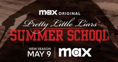 'Pretty Little Liars: Summer School' Cast - 1 Star Exits, 12 Stars Confirmed to Return & 5 Actors Join the Cast - www.justjared.com