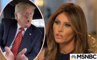 Melania Trump Will 'Probably Always Be Mad' At Donald -- Especially After Guilty Verdict! - perezhilton.com - USA
