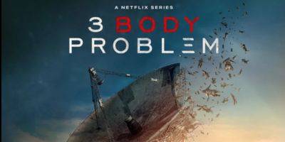 '3 Body Problem' Will End With Season 3 on Netflix - www.justjared.com - China - New York