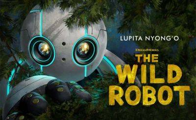 ‘The Wild Robot’ Trailer: Lupita Nyong’o, Pedro Pascal & More Star In New Animated Adventure From Director Chris Sanders - theplaylist.net
