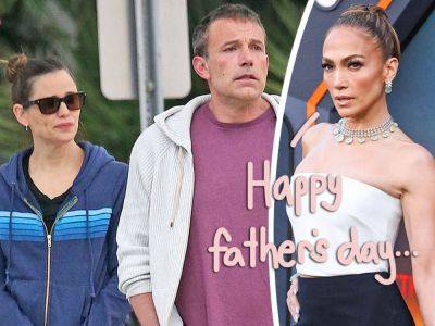 Ben Affleck Spent Father's Day With Ex-Wife Jennifer Garner -- As Jennifer Lopez Gushed About 'Hero' Husband In Rare IG Tribute! - perezhilton.com