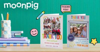 Free Thank You Teacher Card with Moonpig, plus free delivery - www.dailyrecord.co.uk