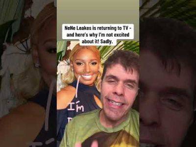 NeNe Leakes Is Returning To Television - And Here’s Why I’m Not Excited About It! - perezhilton.com