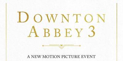 'Downton Abbey 3' - Release Date & Details Revealed! - www.justjared.com - Britain