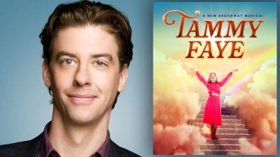 Christian Borle To Play Jim Bakker In Broadway’s ‘Tammy Faye’ Musical, Replacing Previously Announced Andrew Rannells - deadline.com