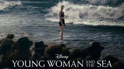 When is 'Young Woman & The Sea' Being Added to Disney+? Streaming Details Revealed! - www.justjared.com - Britain - France